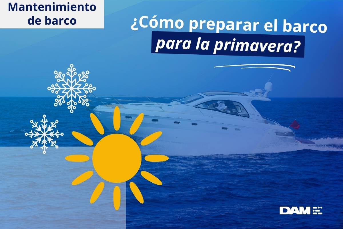 Cómo desinvernar un barco - Guía completa